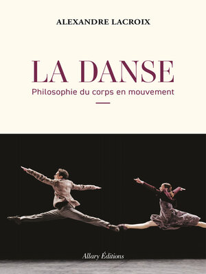 cover image of La Danse--Philosophie du corps en mouvement